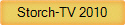 Storch-TV 2010