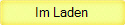 Im Laden