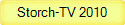 Storch-TV 2010